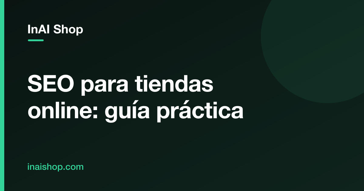 SEO para tiendas online: guía práctica